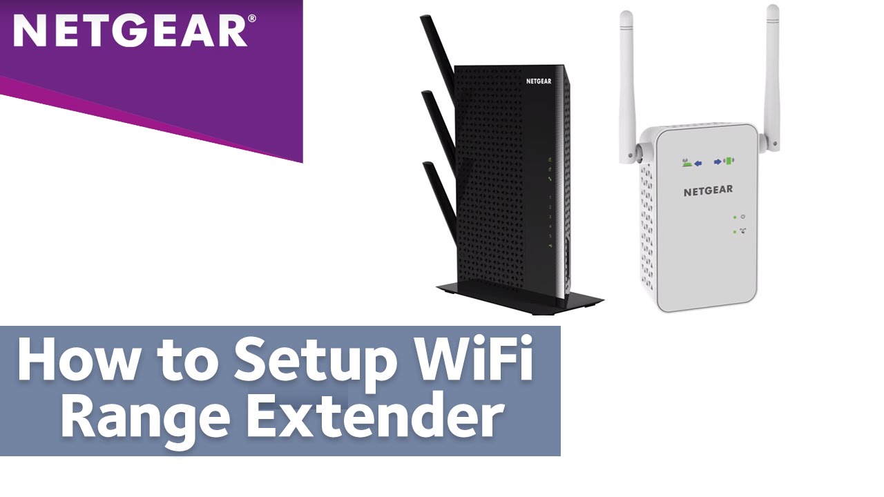 Learn the ways of setting up the Netgear Extender
