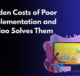 The Hidden Costs of Poor ERP Implementation and How Odoo Solves Them