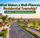 Well-Planned Township Living
